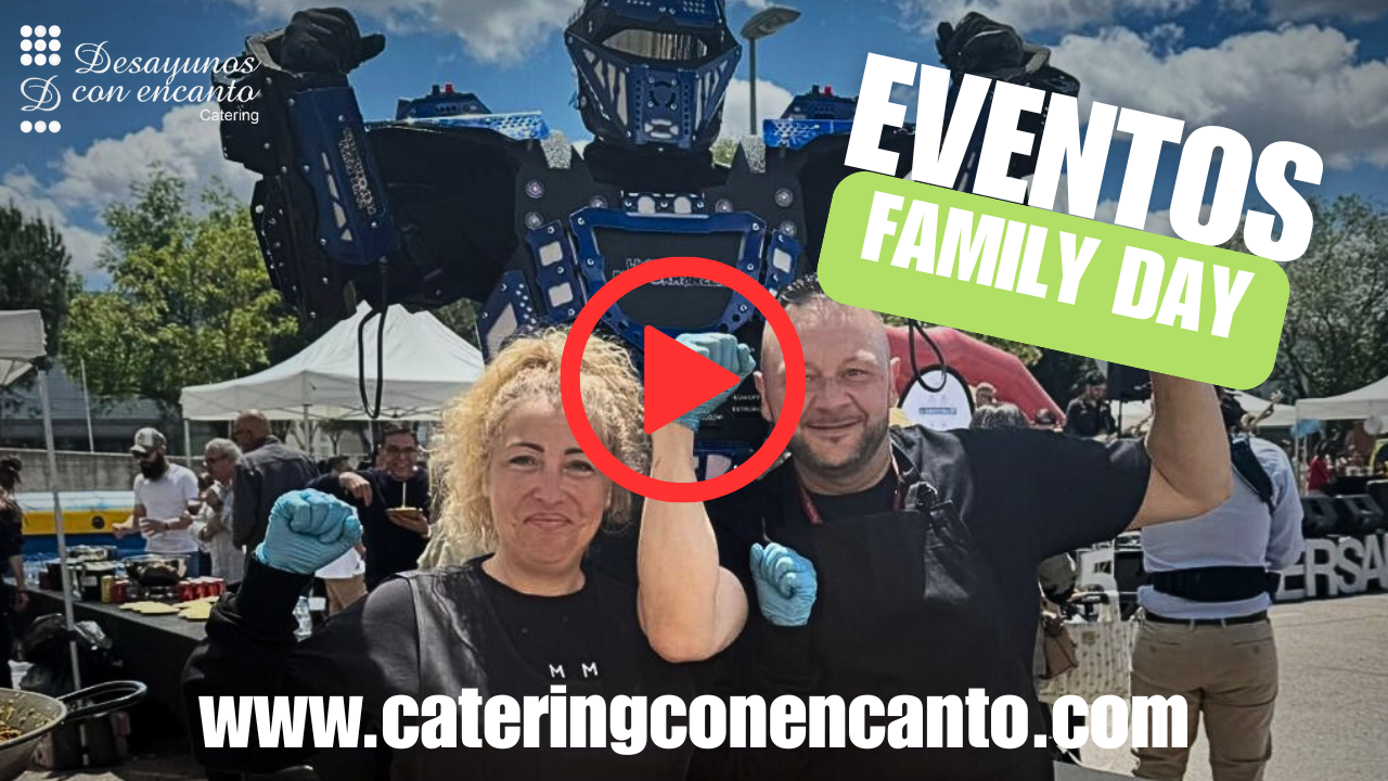 Evento FAMILY DAY Desayunos con Encanto Catering